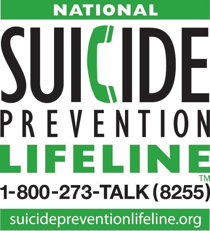 Suicide Prevention Lifeline; 1-800-273-TALK (8255); suicidepreventionlifeline.org